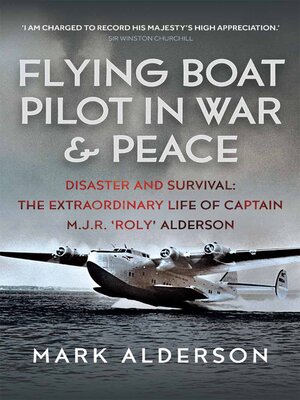 cover image of Flying Boat Pilot in War and Peace